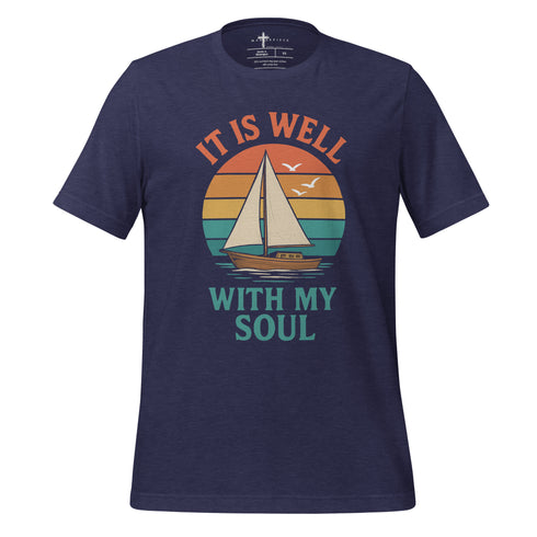 It Is Well With My Soul Christian Bible Verse T-Shirt
